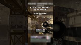 If you didn’t hit on Highrise, did you even play? #callofduty #mw2 #trickshots #nostalgia #shorts
