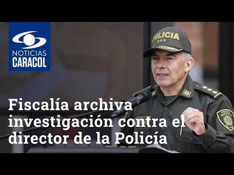 Fiscalía archiva investigación contra el director de la Policía