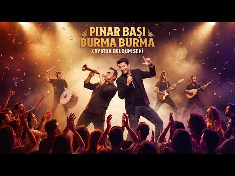 Pınar Başı Burma Burma | Anatolian Synthesis