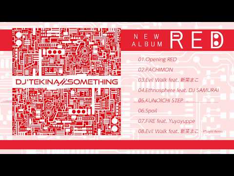 【M3】RED : DJ'TEKINA//SOMETHING【Xfade】