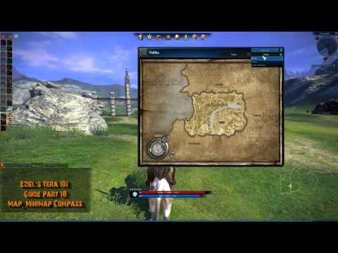 Eziel's Tera 101 Guide Part 18 - Map, Minimap and Compass
