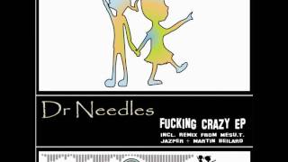 Dr. Needles - Fucking Crazy (Martin Beilard Rmx) (Feierkind Records) (FRD005)