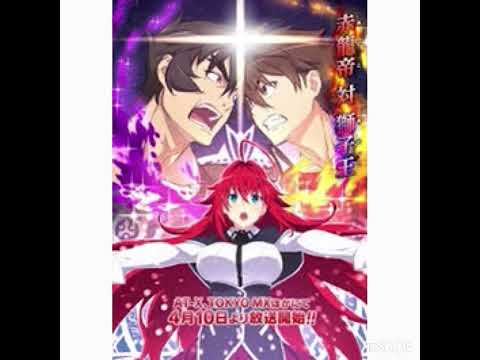 HIGH SCHOOL DXD HERO Soundtrack I don’t own any right to this video