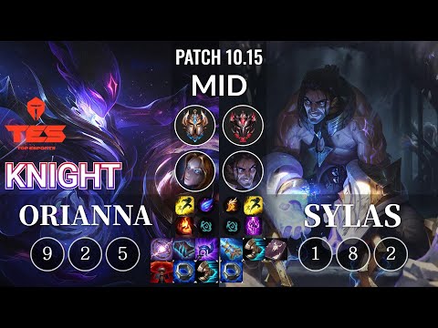 TES knight Orianna vs Sylas Mid - KR Patch 10.15
