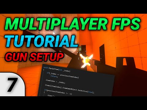 [7] Multiplayer FPS in Unity: Gun Setup