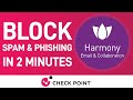 Check Point Harmony Email & Collaboration: Block Spam and Phishing