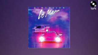 Le Mans - Dimension (Full Album)