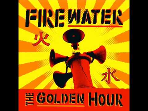 Firewater - Six fourty five