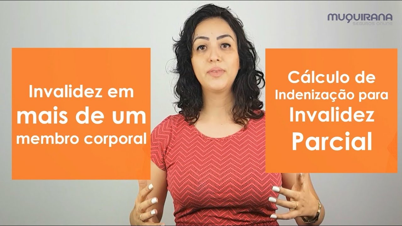 INVALIDEZ: indenização para MAIS DE UM MEMBRO e PERDA PARCIAL