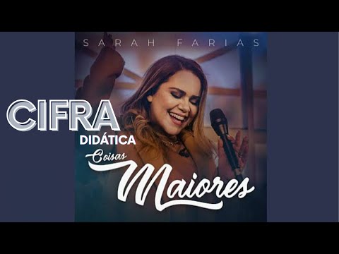 Coisas Maiores - Sarah Farias