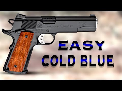 Cold Gun Blue , Easy and Fast