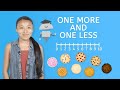 One More and One Less - Beginning Math for Kids!