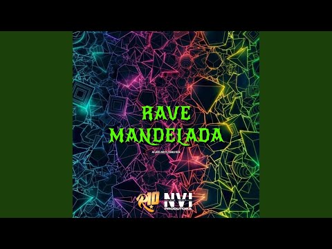 Rave Mandelada