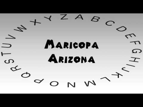 How to Say or Pronounce USA Cities — Maricopa, Arizona