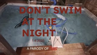 Don't Swim At The Night | Final Trailer
