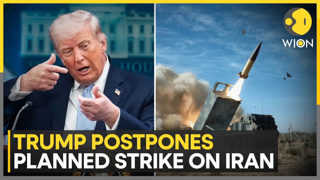 US-Iran War: Trump Postpones Planned Strike On Iran Amid Rising Middle East Tensions | WION