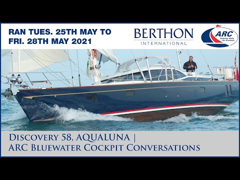 [OFF MARKET] Discovery 58, AQUALUNA | for ARC Bluewater Cockpit Conversations '21 (5/5)