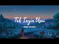 Download lagu Keisya Levronka Tak Ingin Usai lirik lagu lyrics LaguIn