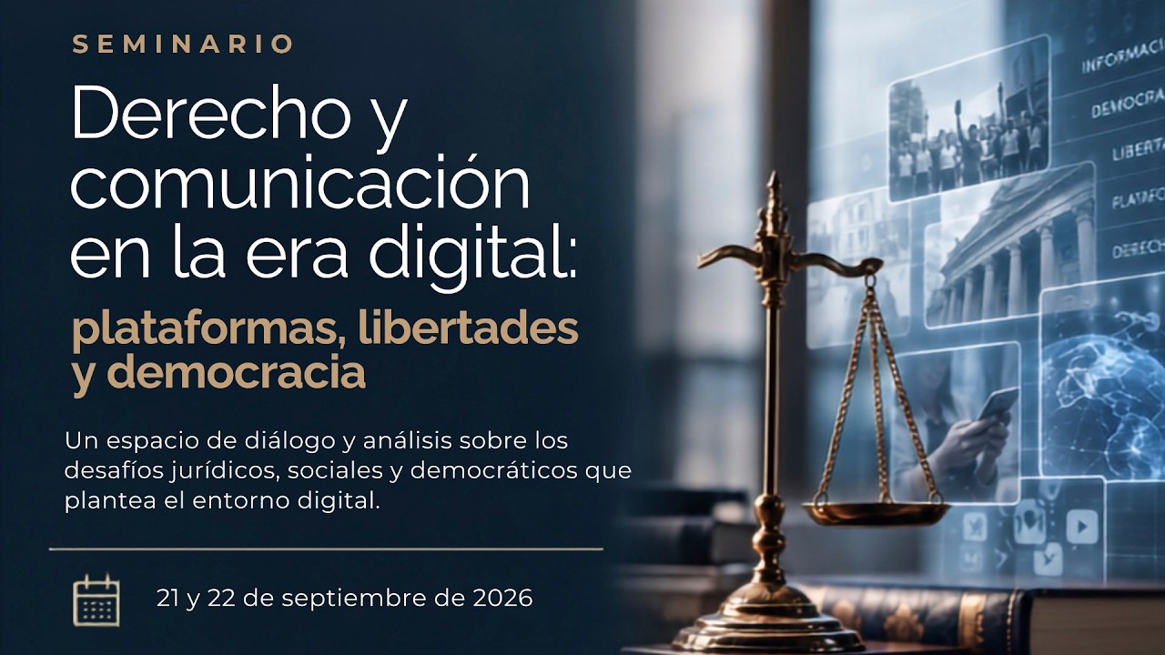 Seminario de Derecho y comunicación en la era digital