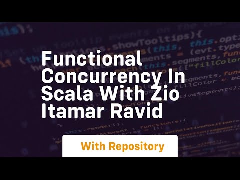 Functional concurrency in scala with zio itamar ravid