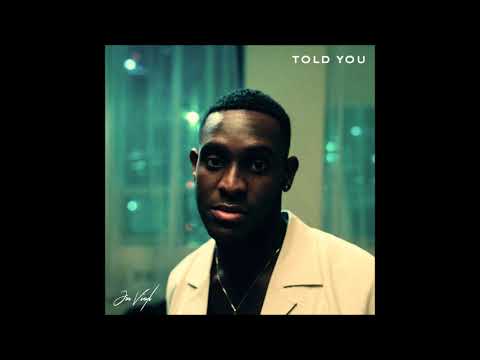 Jon Vinyl - "Told You" OFFICIAL VERSION