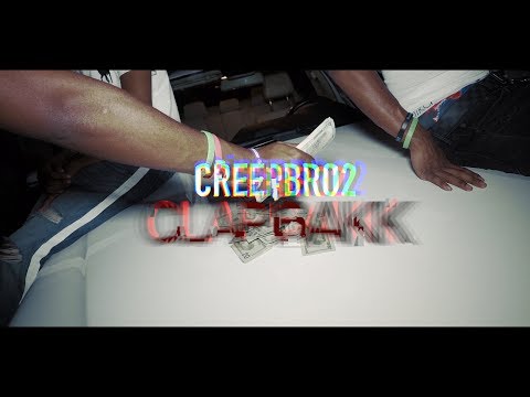 Creepbro2 - Clap Bakk