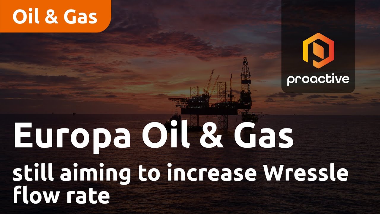 Europa Oil & Gas still aiming to increase Wressle flow rate