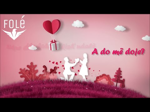 Sidrit Bejleri - A do me doje (Official Lyric Video)