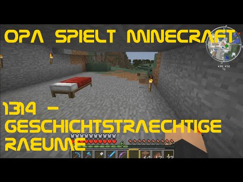 Opa spielt Minecraft 1314 - Geschichtsträchtige Räume