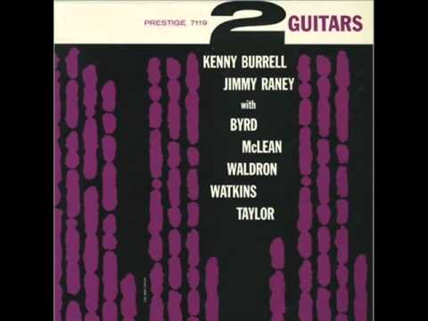 Kenny Burrell Quartet - I'll Close My Eyes