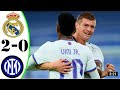 Real Madrid vs Inter Milan 2-0 extended Highligts & all goals 2021 HD.