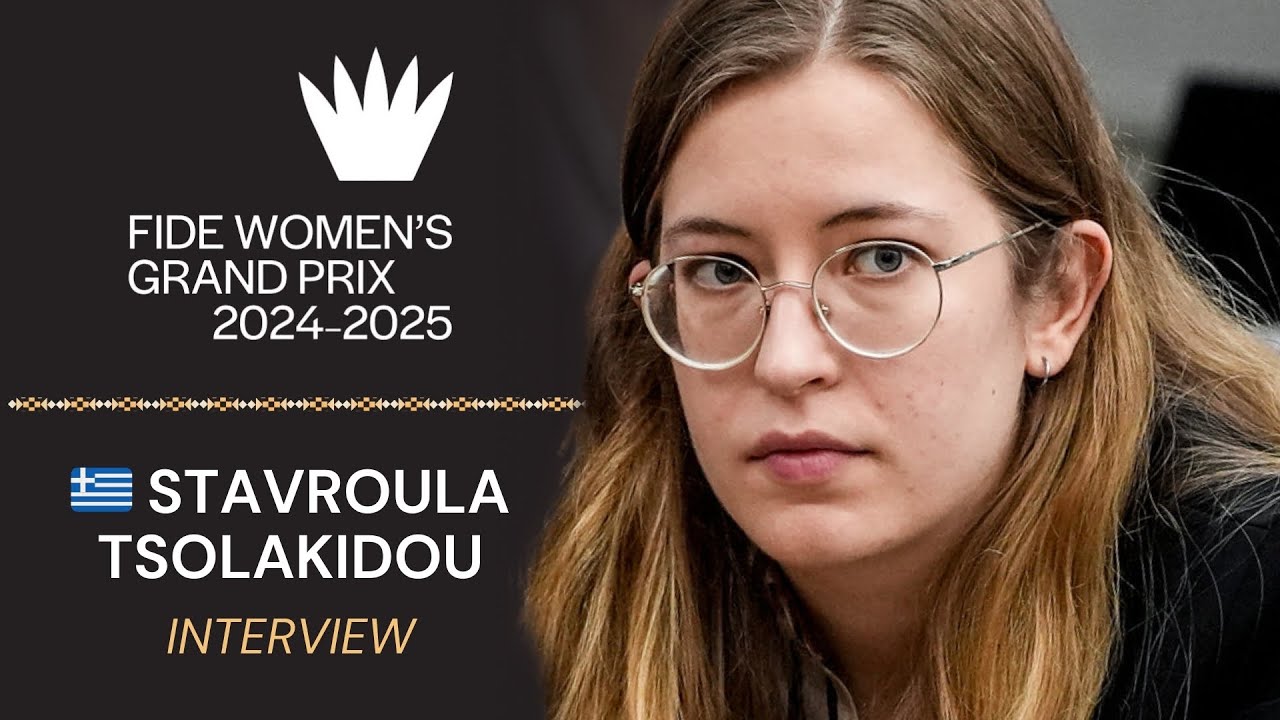 "I really like playing 2500s" - Stavroula Tsolakidou