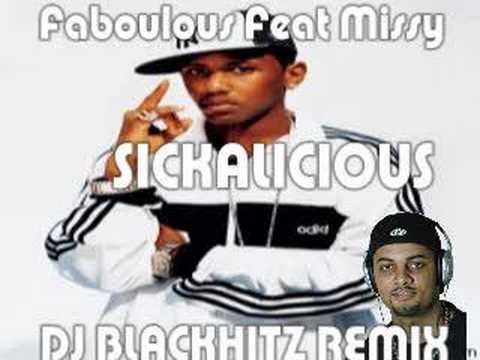 FABOULOUS FEAT MISSY ELLIOT - SICKALICIOUS