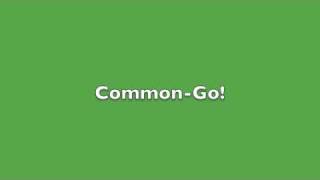 Common-Go!