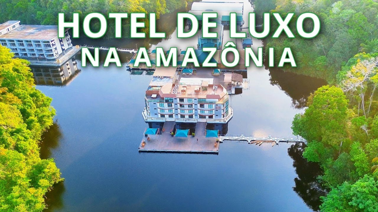 HOTEL DE LUXO na AMAZÔNIA - Uiara Amazon Resort - Roteiro Amazônia