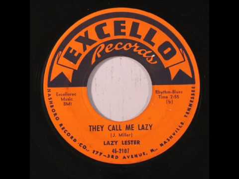 Lazy Lester   They Call Me Lazy