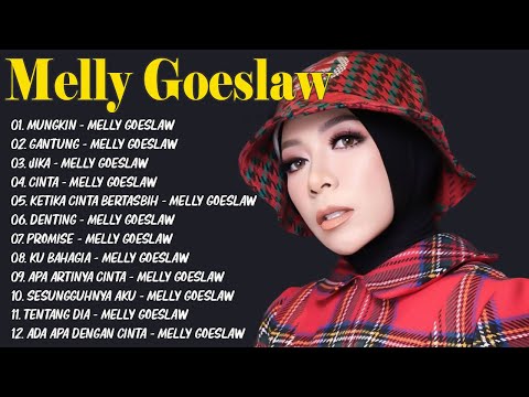 Lagu-Lagu Terbaik Melly Goeslaw - Populer Sepanjang Mas - Lagu lirik Indonesia