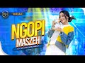 Download Lagu NGOPI MASZEH - Difarina Indra Adella - OM ADELLA Mp3 Free