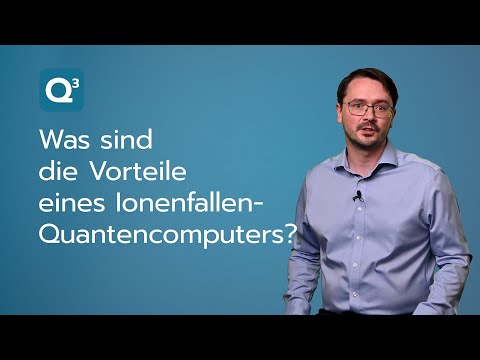 Was sind die Vorteile eines Ionenfallen-Quantencomputers?