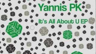 Yannis PK - All About U