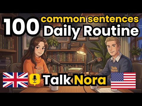 100 Daily Routine English Sentences | English Conversation Practice