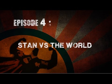 Les Anonymes - Episode 4 : Stan VS The World