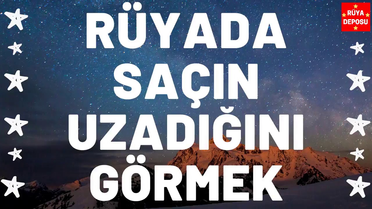 Rüyada Saçın Uzadığını Görmek - Rüya Tabiri - [Rüya Deposu]