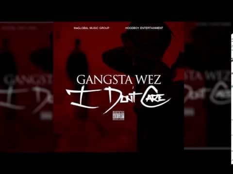 Gangsta Wez - 