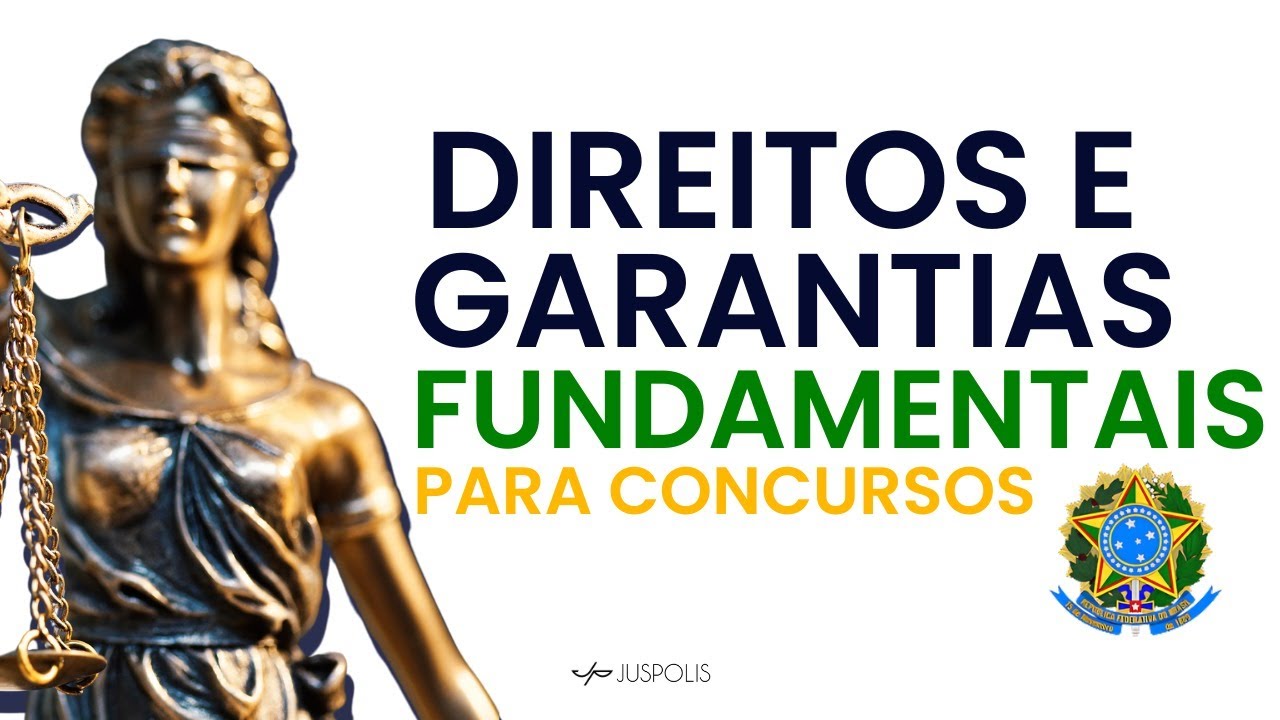 Aula 8 sobre DIREITOS e GARANTIAS FUNDAMENTAIS  - Direito Constitucional