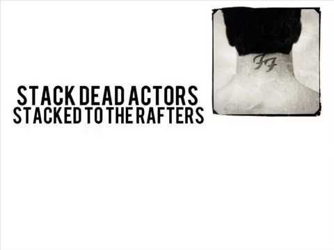 Foo Fighters - Stacked Actors (Lyrics)