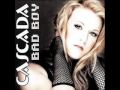 Cascada Bad Boy With Lyrics