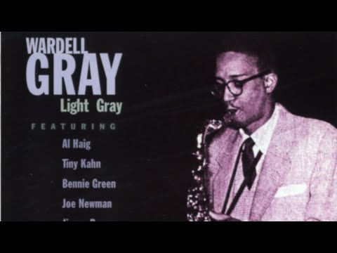 Sweet Lorraine - Wardell Gray Quartet