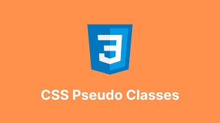 Learn CSS pseudo classes in 7 minutes