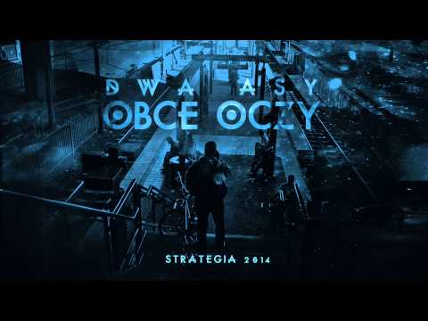 09. DWA ASY - Obce Oczy feat.Milo (prod.KillaBreakz)